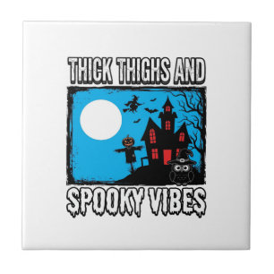 Carreau Conceptions de chemise Halloween Thick Thighs Spoo