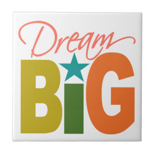 Carreau Dream BIG tuile personnalisée