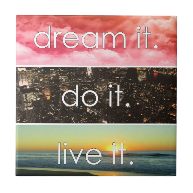 Carreau Dream It Do It Live It Citation Motivationnelle (Devant)