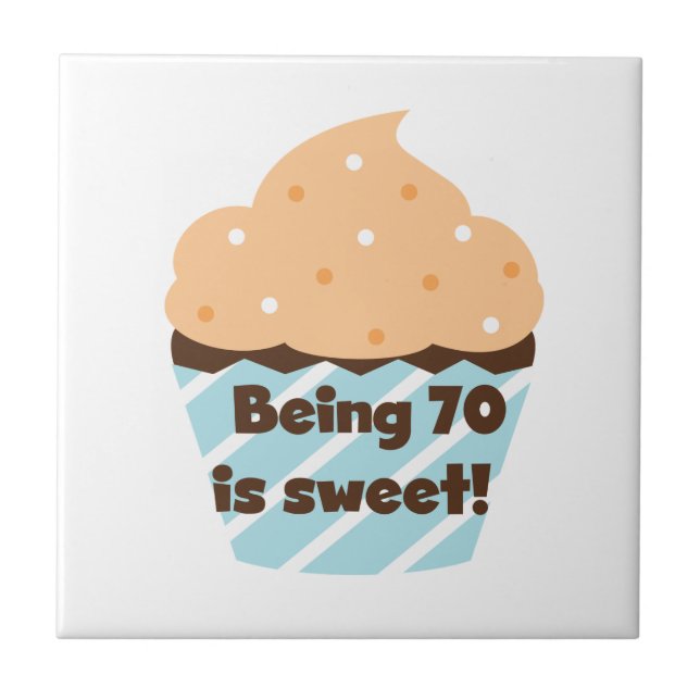 Carreau Etre 70 est Sweet Birthday T-shirts et cadeaux (Devant)