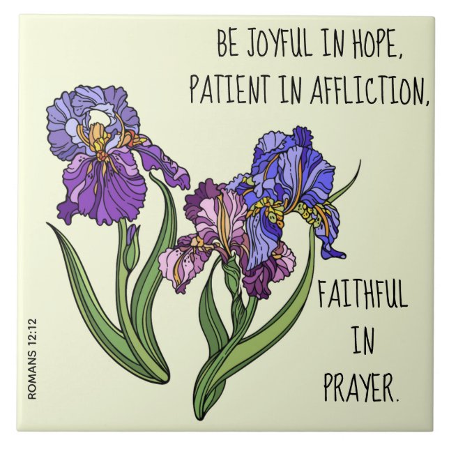 Carreau Fleurs peintes (Iris) avec vers romains 12:12 (Devant)