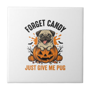 Carreau Funny Halloween Pug Forget Candy Conception de T-s