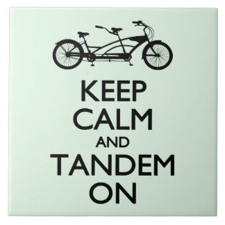 Carreau Gardez le calme et le tandem dessus