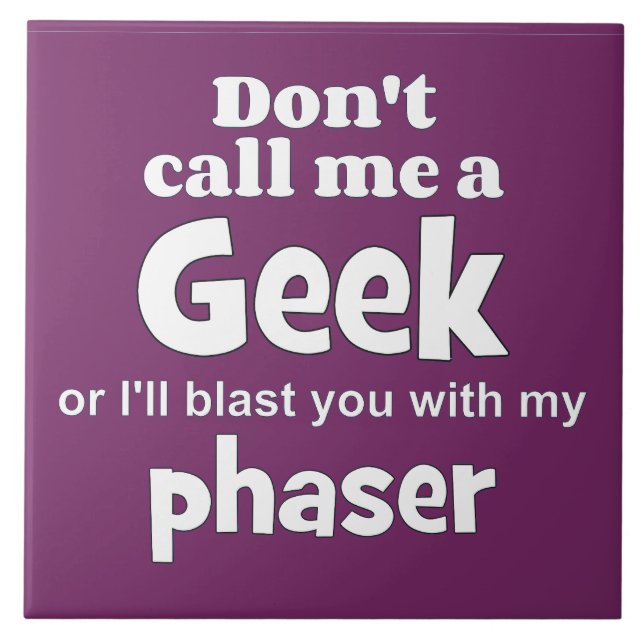 Carreau Geek phaser wf (Devant)