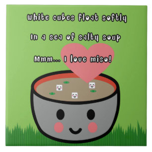 Carreau Haiku de soupe miso