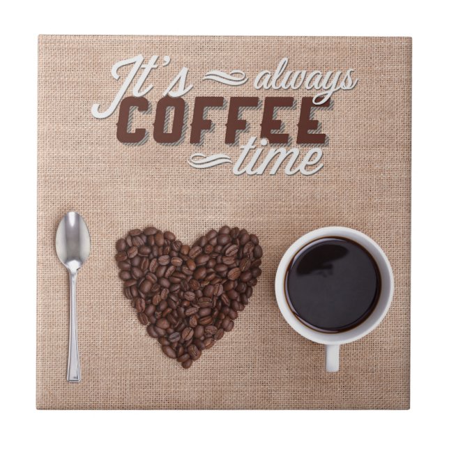 Carreau Il est toujours temps de café (Devant)