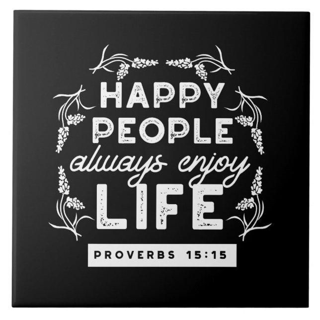 Carreau Inspirational Christian Quote from Proverbs 15:15 (Devant)