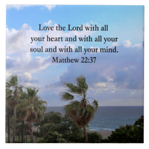 CARREAU INSPIRING MATTHEW 22:37 SCRIPTURE VERSE