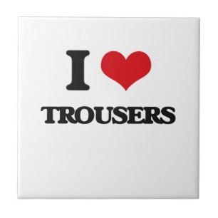 Carreau J'aime des pantalons