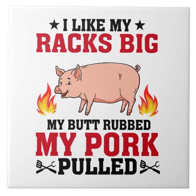 Carreau J'aime Mes Racks Gros BBQ, Citation Porc Fessier (Devant)