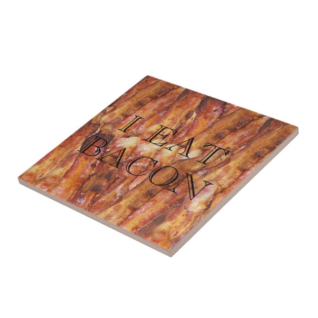 Carreau Je mange du texte Bacon avec Arrière - plan (Côté)