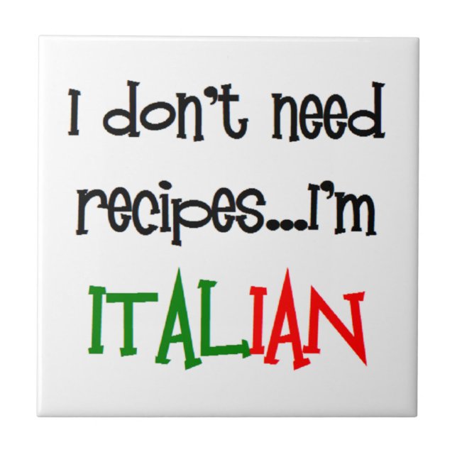 Carreau je n'ai pas besoin de recettes, je suis italien (Devant)