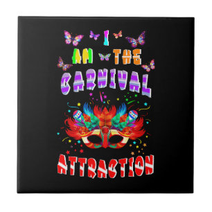 Carreau Je Suis L'Attraction Du Carnaval
