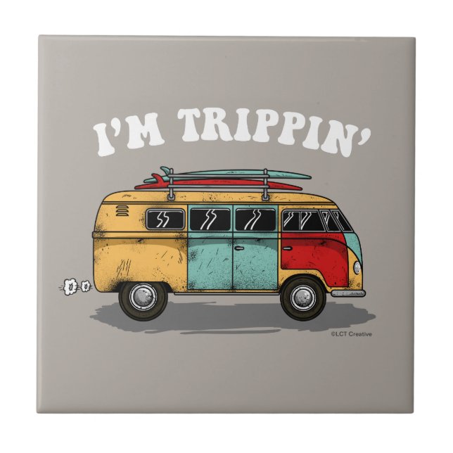 Carreau Je suis Trippin' (Devant)