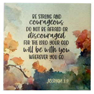 Carreau Joshua 1:9 Soyez fort et courageux aquarelle