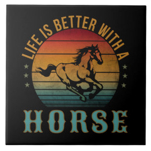 CARREAU LA VIE EST MEILLEURE AVEC UN CHEVAL