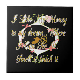 Carreau L'argent parle dans mes rêves et je l'aime.png