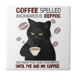 Carreau Le Café Écrit À L'Arrière Est Eeffoc Sait Juste Qu