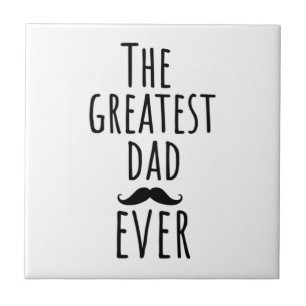 Carreau Le Plus Grand Père Jamais Avec Moustache