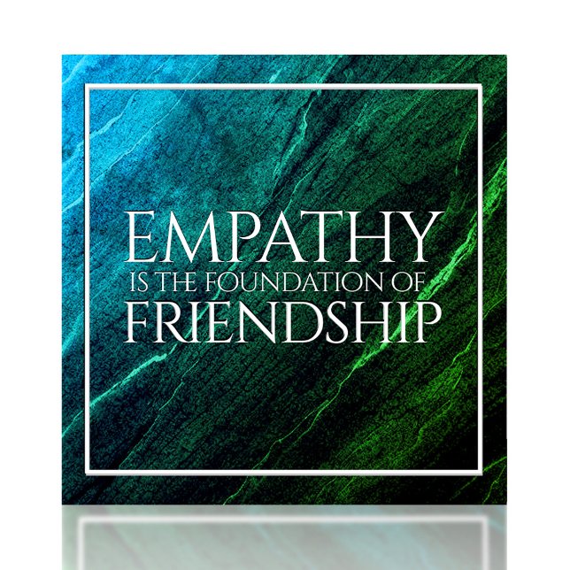 Carreau L'empathie est la fondation de l'amitié (Empathy is the Foundation of Friendship Ceramic Tile Cover Photo)