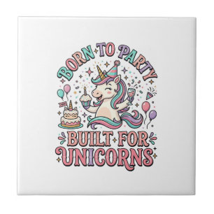 Carreau Licorne Né pour faire la fête Construit pour les l