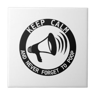 Carreau Mégaphone : Restez Calme Et N'Oubliez Jamais