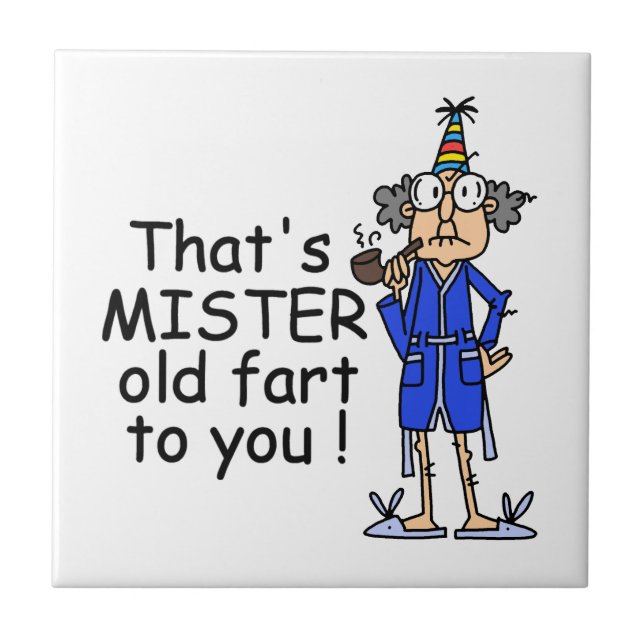 Carreau Mister Old Fart Humour d'anniversaire (Devant)