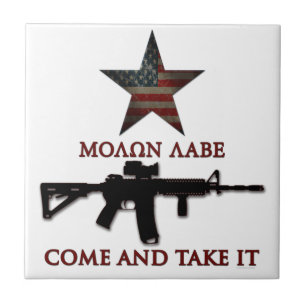 Carreau Molon Labe - venu et le prennent