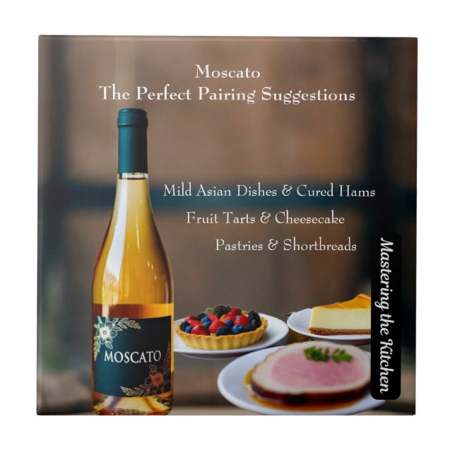 Carreau Moscato Wine Pairing Guide/Mastering the Kitchen (Devant)