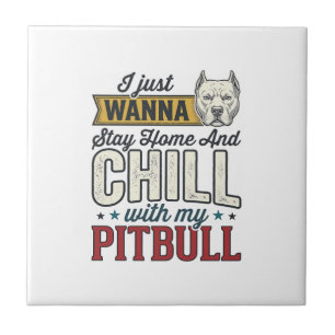 Carreau Pitbull Vintage Restez À La Maison Et Chill Amant