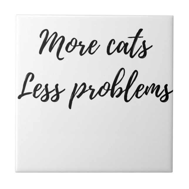 Carreau Plus de chats, moins de problèmes (Devant)
