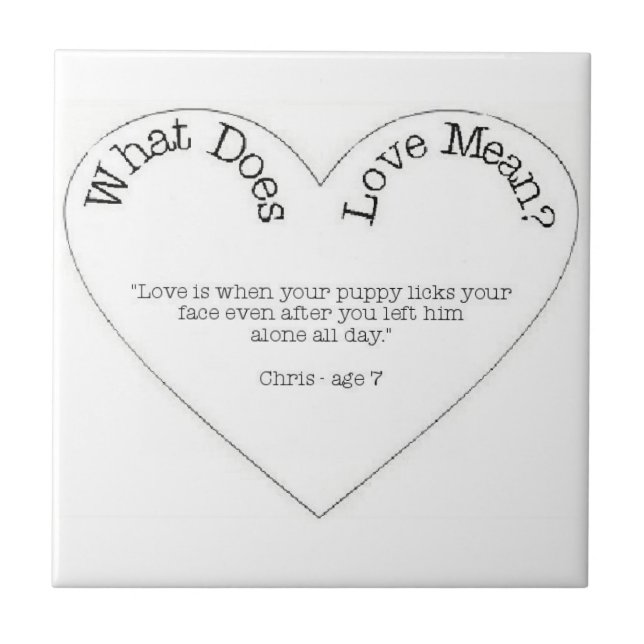 Carreau Que Signifie L'Amour - Puppy Love Tile (Devant)