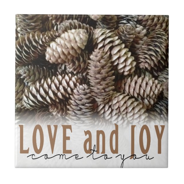 Carreau Rustic Holiday Love and Joy Pine Cone (Devant)