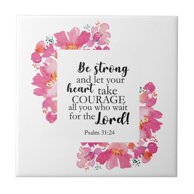 Carreau Soyez Forts Et Prenez Courage Psaume Rose Bible Fl (Devant)