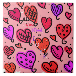Carreau Tout ce dont vous avez besoin c'est l'amour