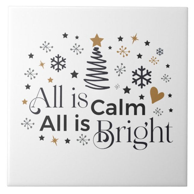 Carreau Tout Est Calme Tout Est Bright Word Art (Devant)