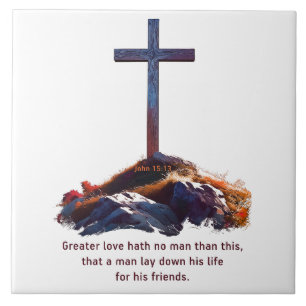 Carreau Un Amour Plus Grand N'A Pas D'Homme Bible Verse Fo