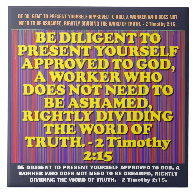 Carreau Vers de bible de 2 2h15 de Timothy. (Devant)