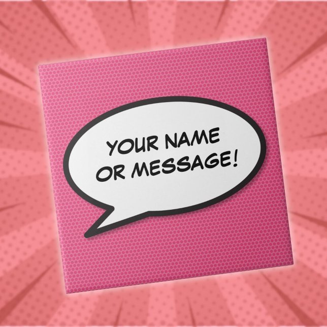 Carreau Votre message Voix Bubble Amusant Retro Comique Li (Custom Message Speech Bubble Fun Pink Comic Book Tile)