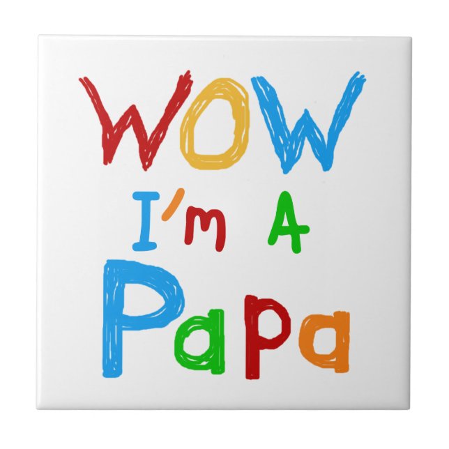 Carreau Wow, je suis un Papa Tshirts et GIfts (Devant)