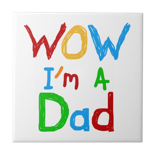 Carreau WOW Je suis un t-shirt papa et des GIfts (Devant)