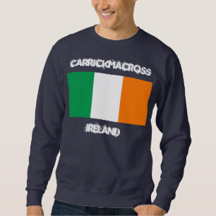 Carrickmacross, Ireland (County Monaghan, Ulster) Sweatshirt