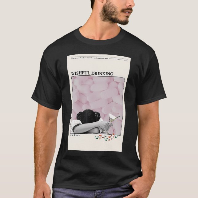 Carrie Fisher Wishful Drinking Poster T-Shirt (Front)