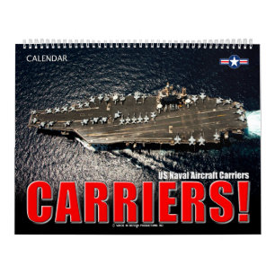 CARRIERS! – US Naval Aircraft Carriers Calendar