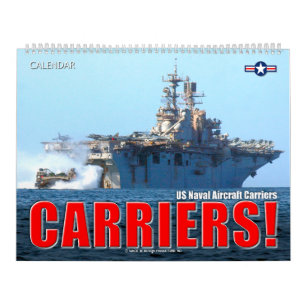 CARRIERS! – US Naval Aircraft Carriers Calendar