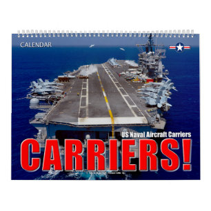 CARRIERS! – US Naval Aircraft Carriers Calendar