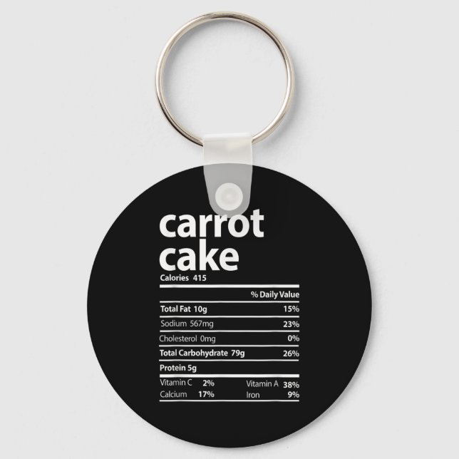 Carrot Cake Nutrition Facts Thanksgiving Christmas Keychain (Front)