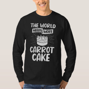 Carrot Cake Recipe Cupcakes Pie Gluten Free Vegan  T-Shirt