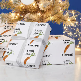 Carrot I am A+ Funny Carrot Wrapping Paper