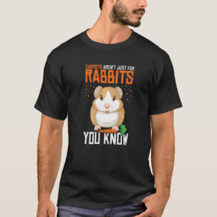 Carrots Arent Just For Rabbits Guinea Pig Guinea T-Shirt